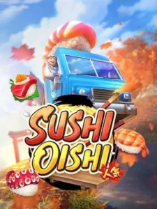 BERICH1688 เล่นง่ายถอนได้เงินจริง sushi-oishi